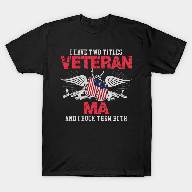 Veteran Grandpa T-Shirt Proud Grampy Gift Tees Ma T-Shirt by AxelRoldns